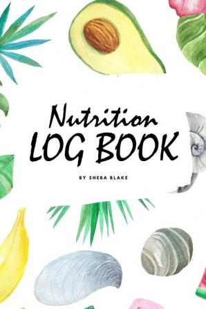 Daily Nutrition Log Book (6x9 Softcover Log Book / Tracker / Planner)