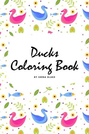 Ducks Coloring Book for Children (6x9 Coloring Book / Activity Book)