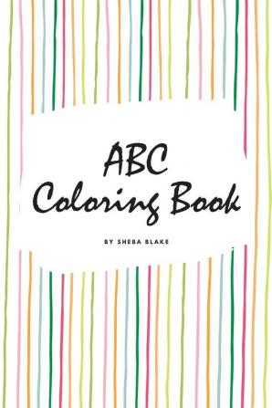 ABC Coloring Book for Children (6x9 Coloring Book / Activity Book)