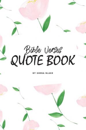 Bible Verses Quote Book on Abundance (ESV) - Inspiring Words in Beautiful Colors (6x9 Softcover): 2 (Abundance Bible Verses (English Standard Version))