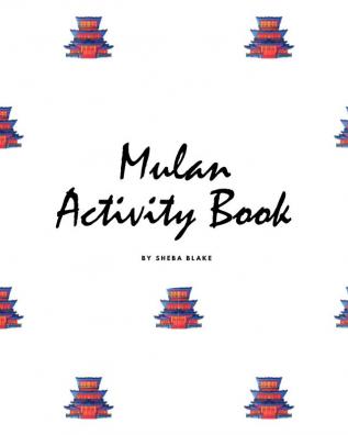 Mulan Coloring Book for Children (8x10 Coloring Book / Activity Book)