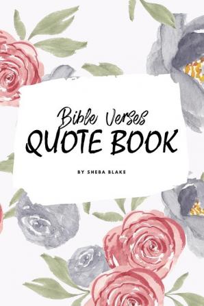 Bible Verses Quote Book on Abundance (ESV) - Inspiring Words in Beautiful Colors (6x9 Softcover): 3 (Abundance Bible Verses (English Standard Version))