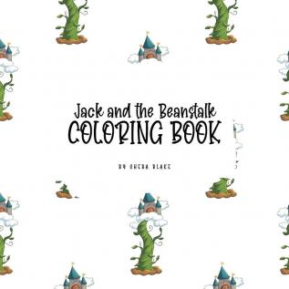 Jack and the Beanstalk Coloring Book for Children (8.5x8.5 Coloring Book / Activity Book)