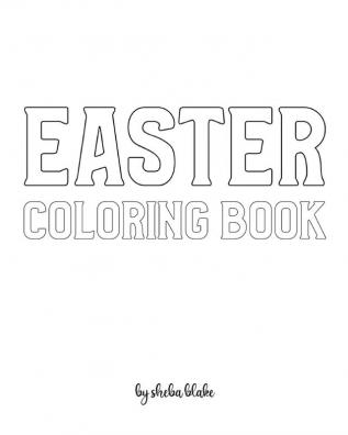 Easter Coloring Book for Children - Create Your Own Doodle Cover (8x10 Softcover Personalized Coloring Book / Activity Book)