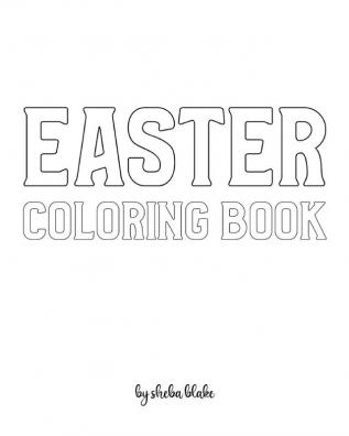 Easter Coloring Book for Children - Create Your Own Doodle Cover (8x10 Softcover Personalized Coloring Book / Activity Book): 3 (Easter Coloring Books)