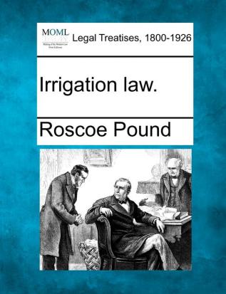 Irrigation law.