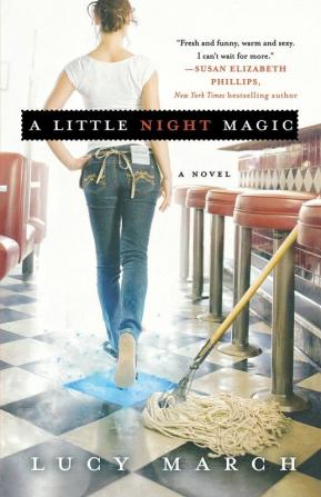 A Little Night Magic: A Novel: 1 (Nodaway Falls 1)