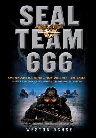 SEAL Team 666: A Novel: 1 (SEAL Team 666 1)