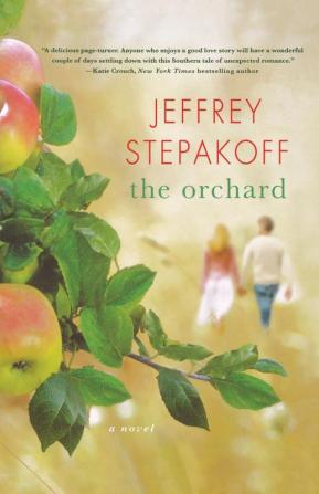 The Orchard: A Novel