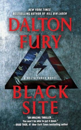 Black Site: A Delta Force Novel: 1