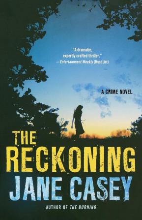 The Reckoning: A Maeve Kerrigan Crime Novel: 2 (Maeve Kerrigan Novels 2)