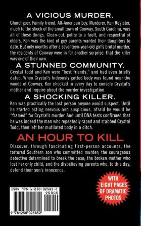 An Hour To Kill: A True Story of Love Murder and Justice in a Small Southern Town