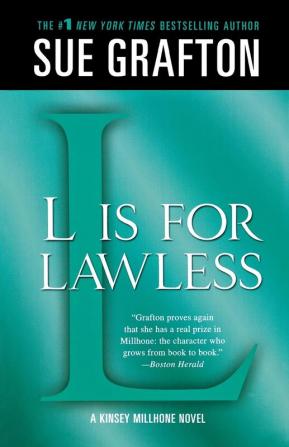 "L" is for Lawless: A Kinsey Millhone Novel: 12 (Kinsey Millhone Alphabet Mysteries 12)