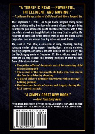 True Blue: Police Stories by Those Who Have Lived Them