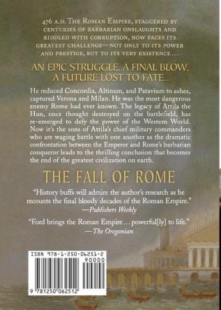 The Fall of Rome: A Novel of a World Lost