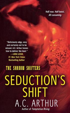 Seduction's Shift