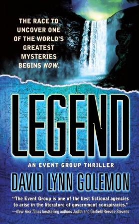 Legend: An Event Group Thriller: 2 (Event Group Thrillers 2)