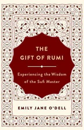 The Gift of Rumi