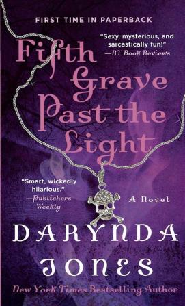 Fifth Grave Past the Light: 5 (Charley Davidson Series 5)