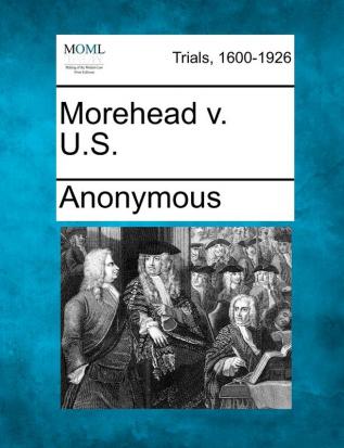 Morehead V. U.S.