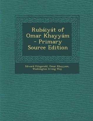 Rubáiyát of Omar Khayyám