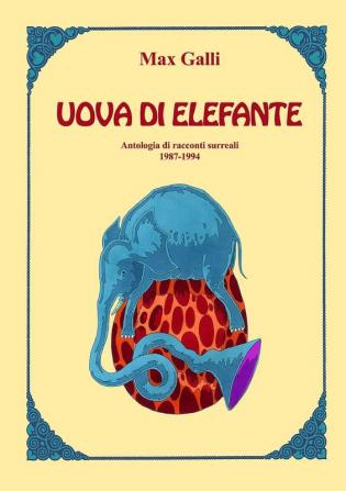 Uova DI Elefante