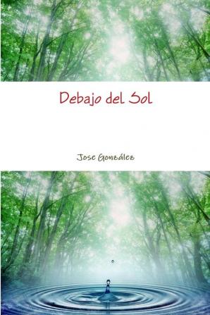 Debajo del Sol