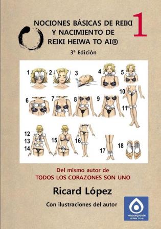 Nociones b��sicas de Reiki y nacimiento de Reiki Heiwa to Ai ��