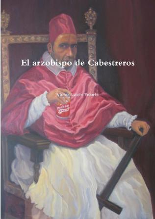 El Arzobispo De Cabestreros