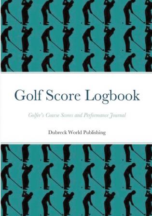 Golf Score Logbook