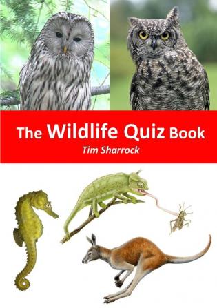 The Wildlife Quiz Book