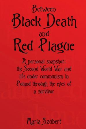 Between Black Death and Red Plague