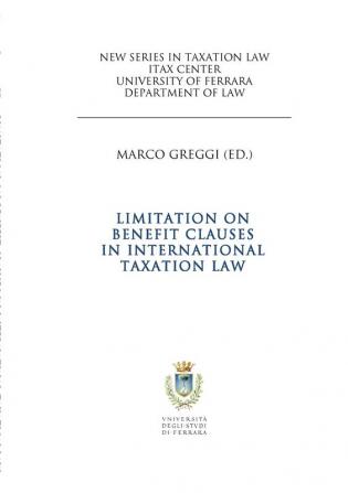 Limitation on Benefit Clauses in International Taxation Law