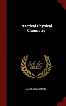 Practical Physical Chemistry