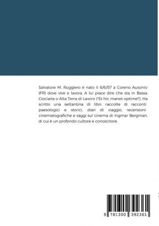 Le Macere Di Coreno: 100 pagine di viaggio nell'architettura popolare e nelle curiosità rurali di Coreno Ausonio