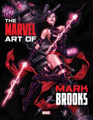 Marvel Monograph: The Art Of Mark Brooks (Marvel Monographs)