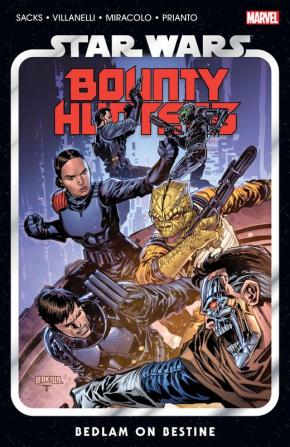 STAR WARS: BOUNTY HUNTERS VOL. 6 - BEDLAM ON BESTINE