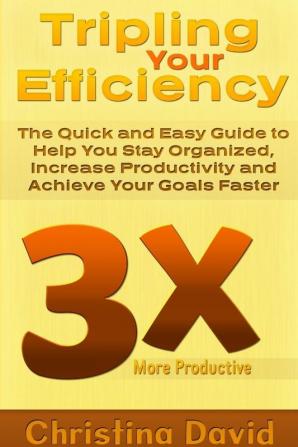 Tripling Your Efficiency