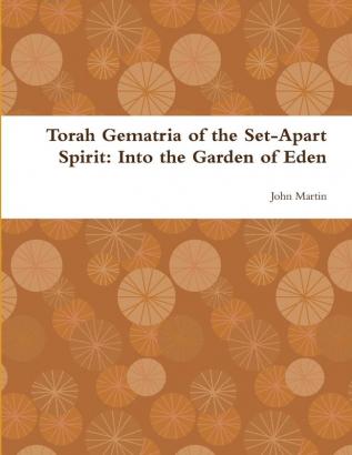 Torah Gematria of the Set-Apart Spirit