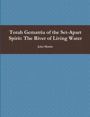 Torah Gematria of the Set-Apart Spirit