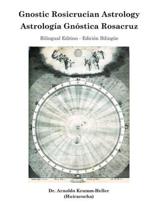 Gnostic Rosicrucian Astrology