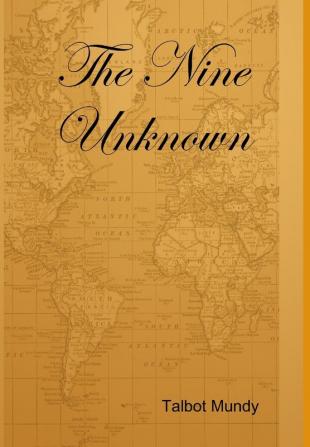 The Nine Unknown