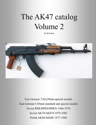 The Ak47 Catalog Volume 2