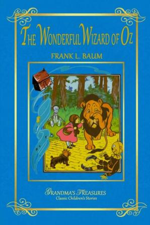 The Wonderful Wizard of Oz