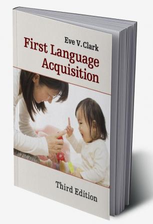 First Language Acquisition