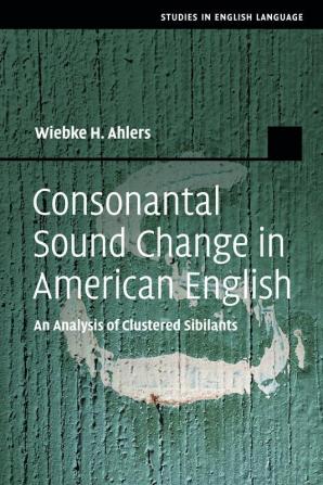 Consonantal Sound Change in American English