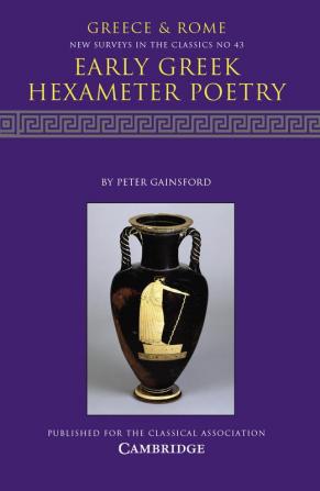 Early Greek Hexameter Poetry