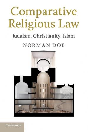 Comparative Religious Law: Judaism Christianity Islam