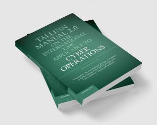 Tallinn Manual 2.0 on the International Law Applicable to Cyber             Operations