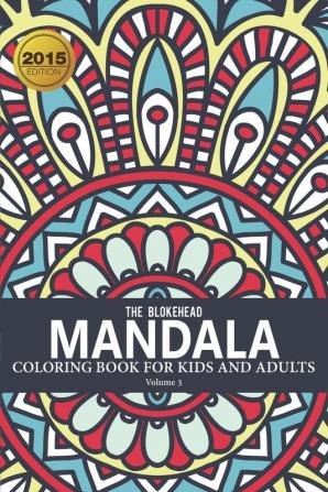 Mandala Coloring Book For Kids and Adults Volume 3